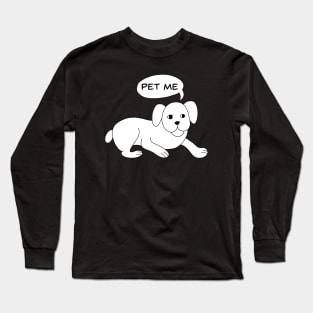 Pet the Dog Long Sleeve T-Shirt